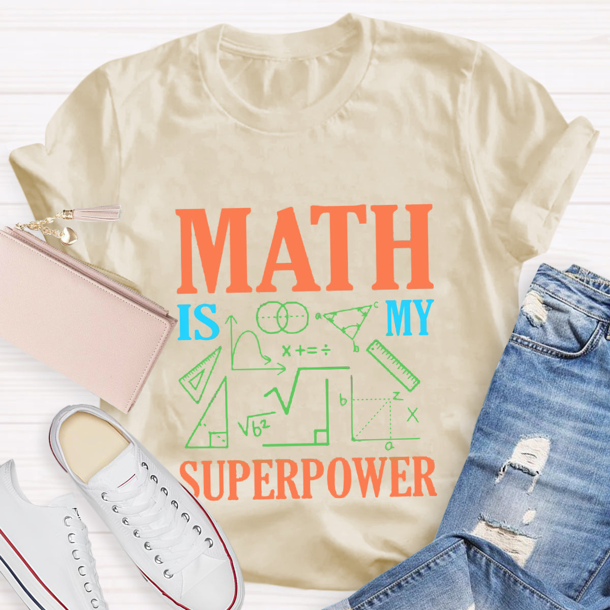 Math Is My Superpower T-Shirt