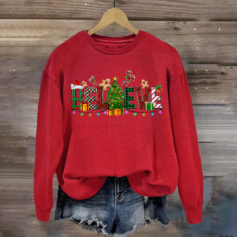 Christmas Believe New Year Design Sweatshirt