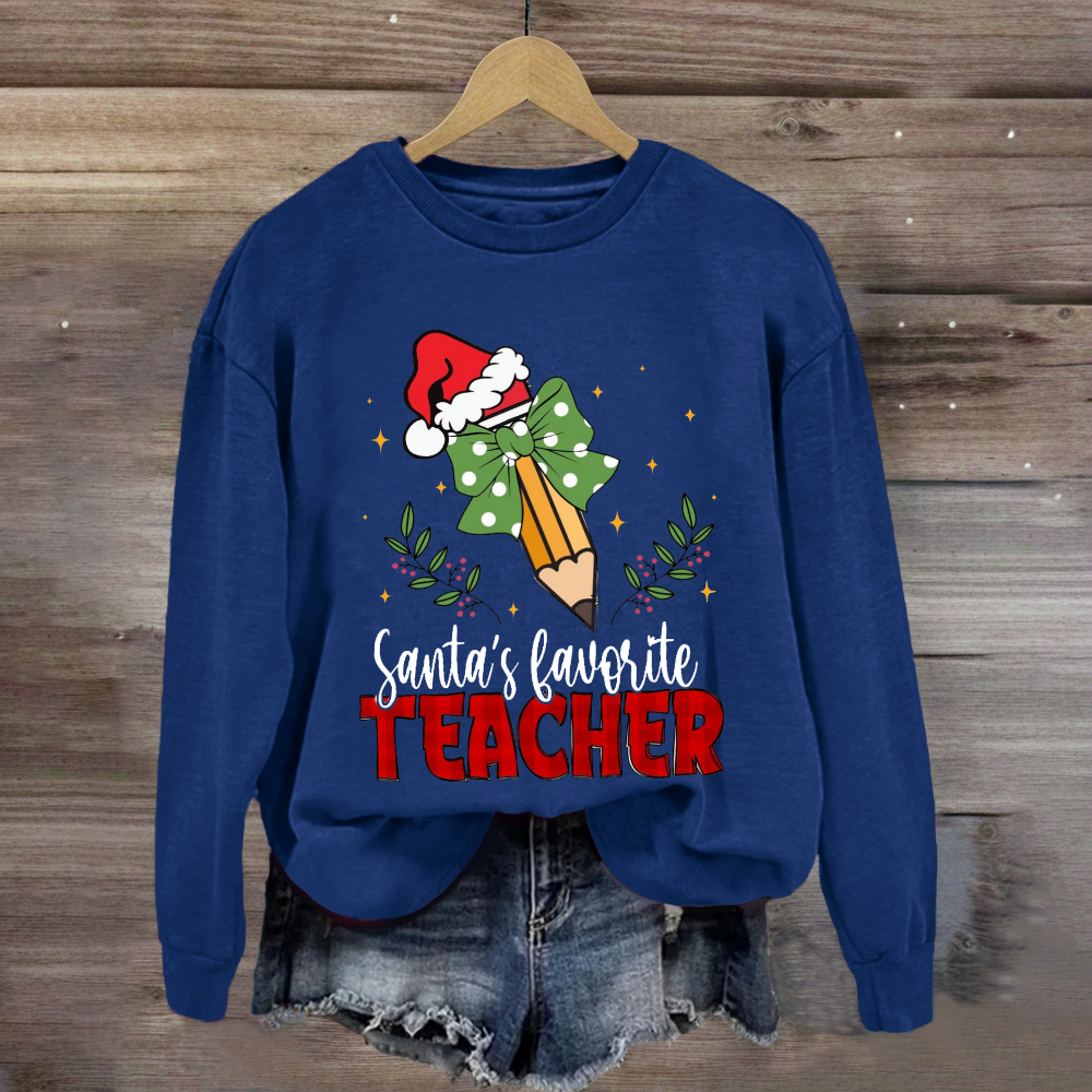 Santa's Favorite Teacher Christmas Pencil Sweatshirt