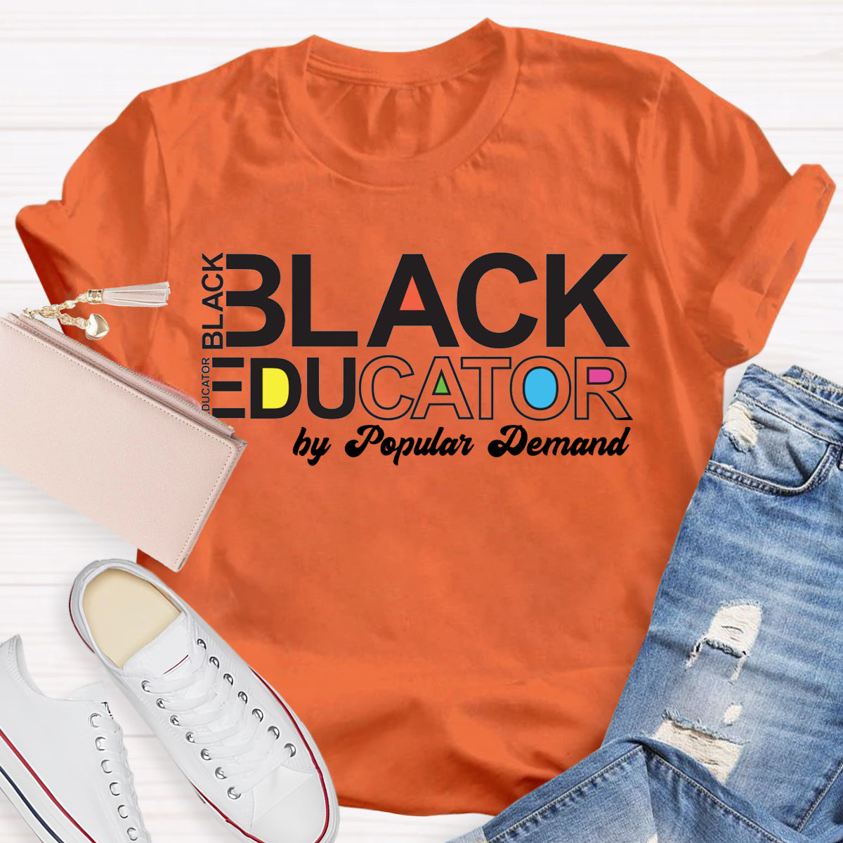 Black Educator By Popular Demand T-Shirt