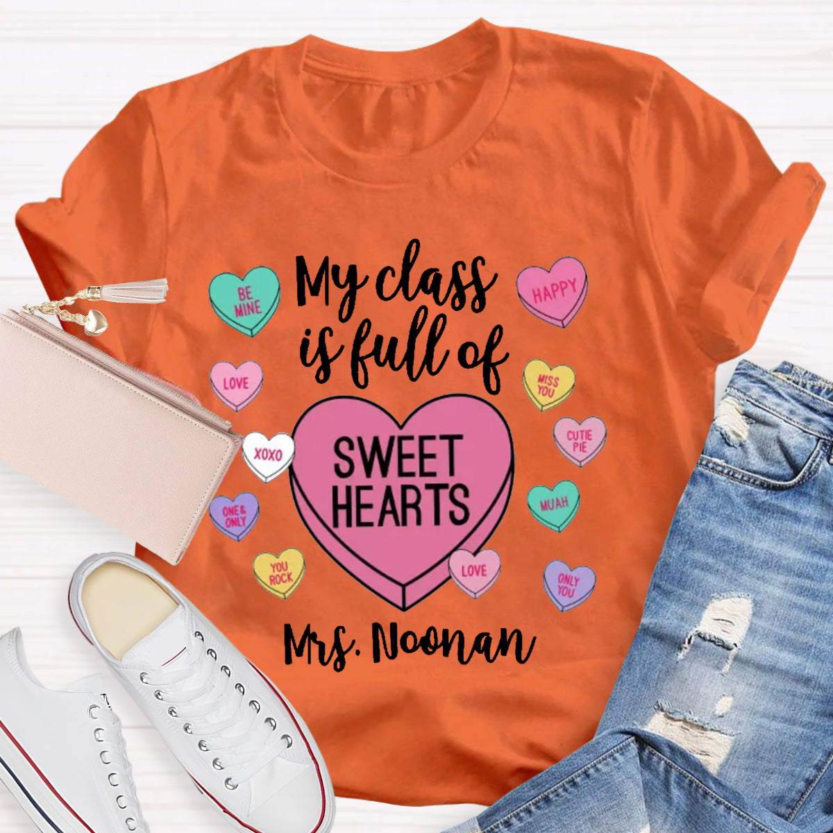 Personalized Name My Class Is Full Of Sweethearts Teacher T-Shirt