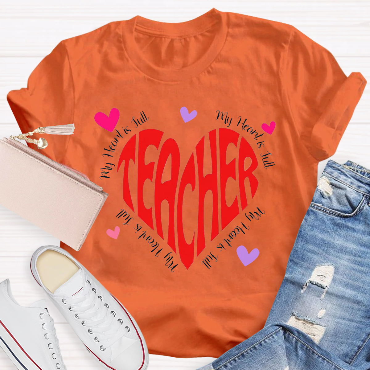 My Heart Is Full Love Teacher T-Shirt