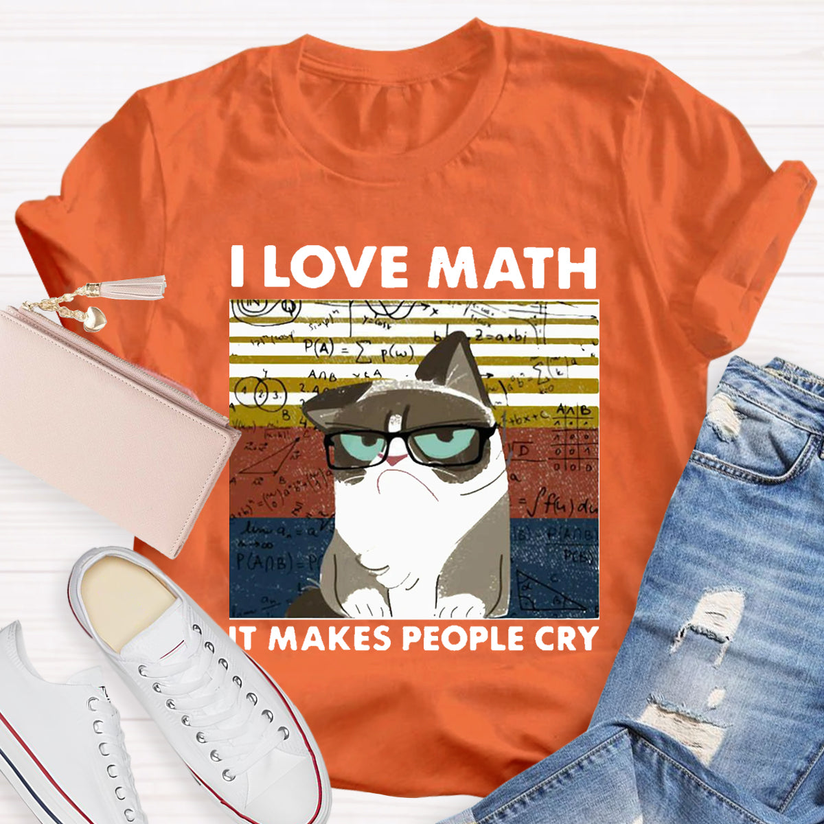 I Love Math It Makes People Cry Funny Cat T-Shirt