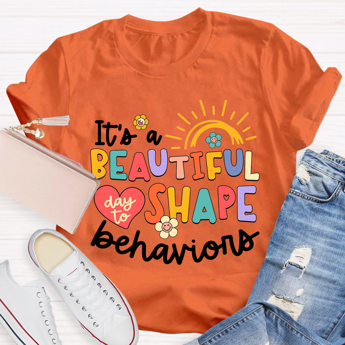 It's A Beautiful Day To Shape Behaviors  T-Shirt