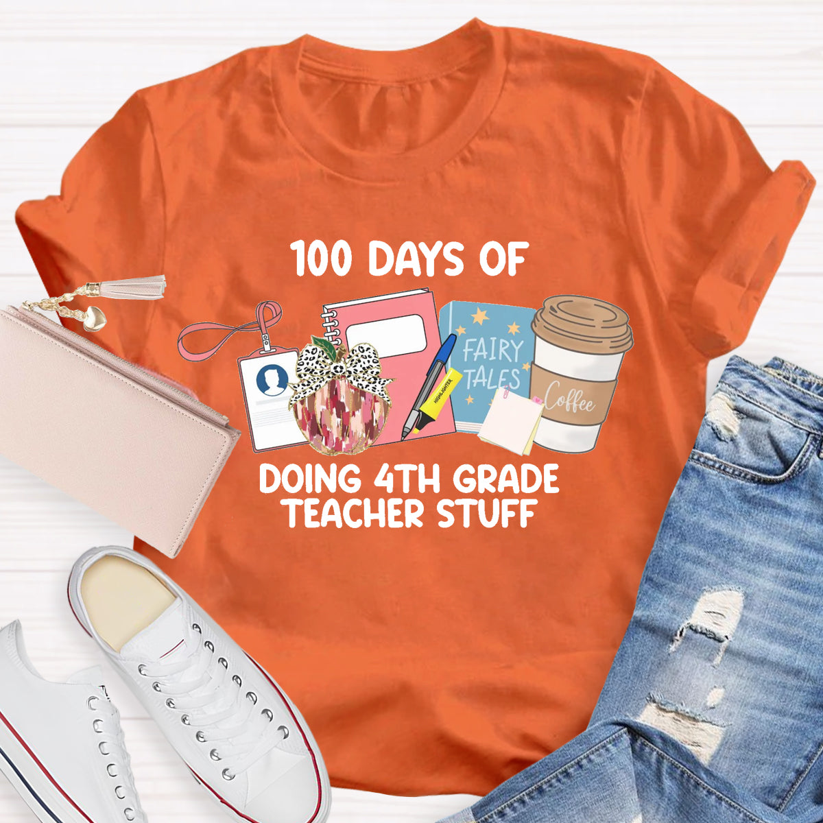 Personalized Grade 100 Days Of Doing 4th Grade Teacher Stuff T-Shirt