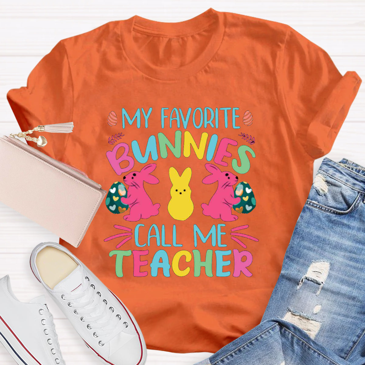 My Favorite Bunnies Call Me Teacher T-Shirt