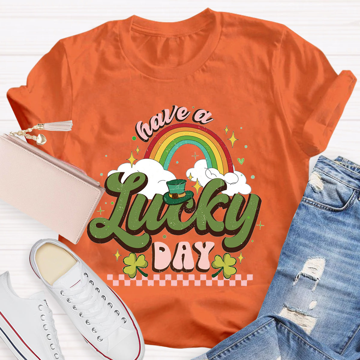 Have A Lucky Day T-Shirt