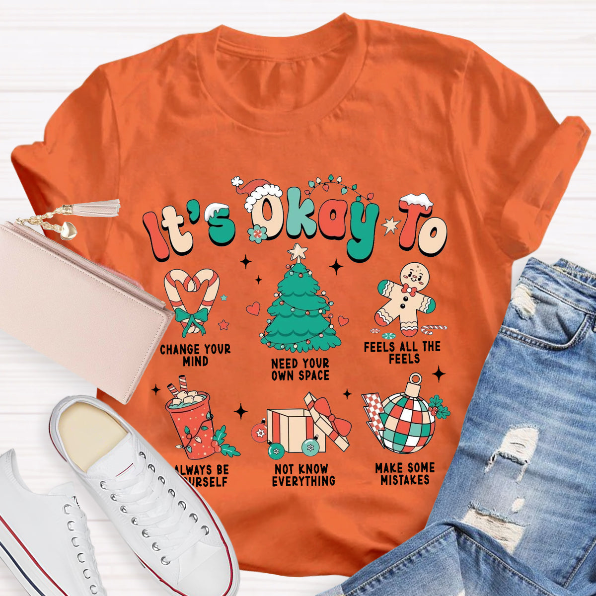 It's Okay To Teacher Always Be Yourself T-Shirt