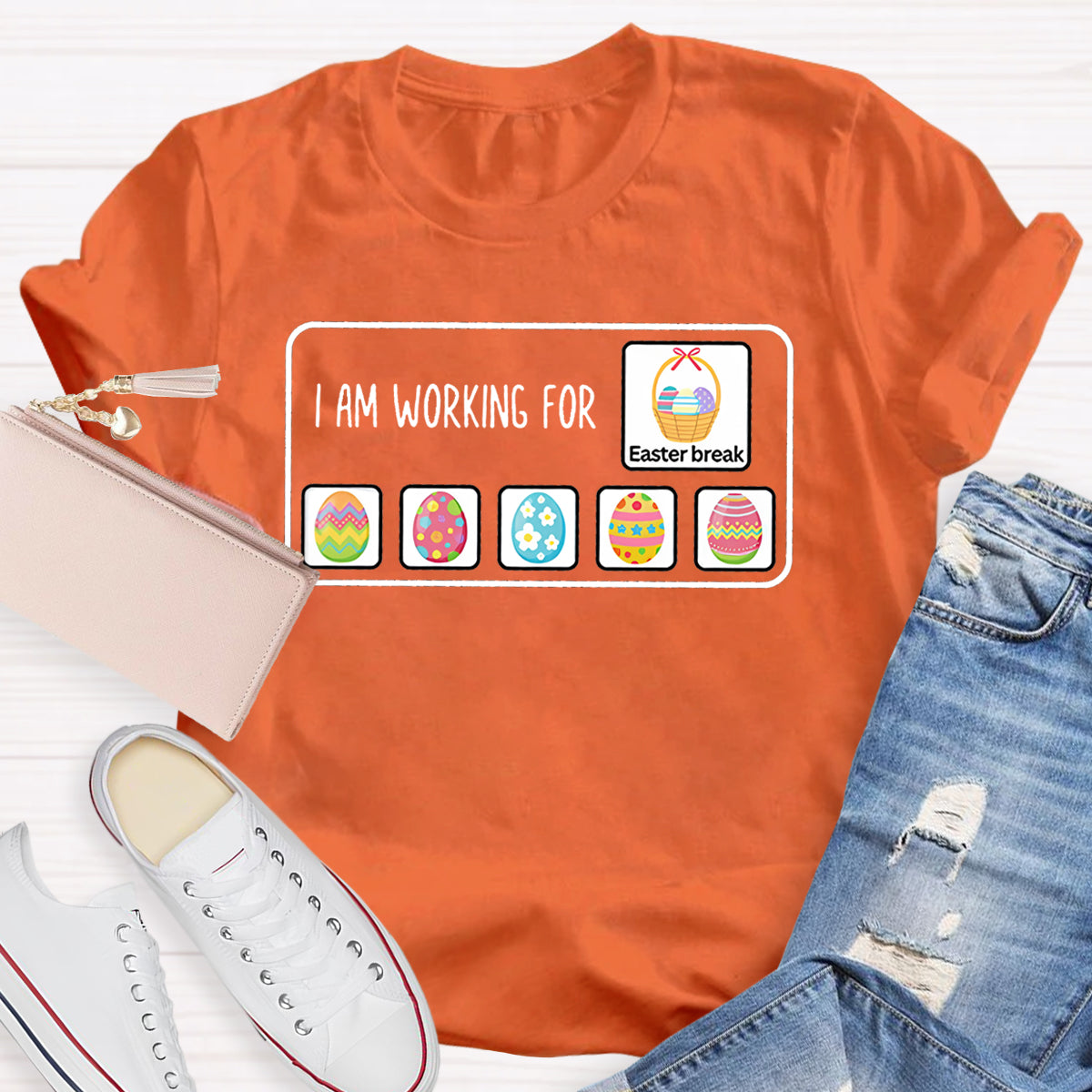 I'M Working For Easter Break T-Shirt