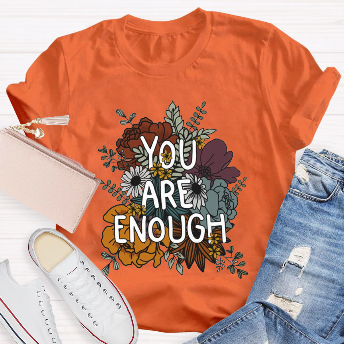 You Are Enough Floral Printed T-Shirt