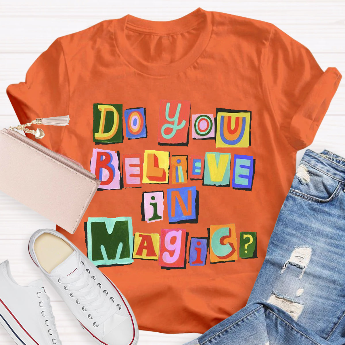 Do You Believe In Magic Teacher T-Shirt