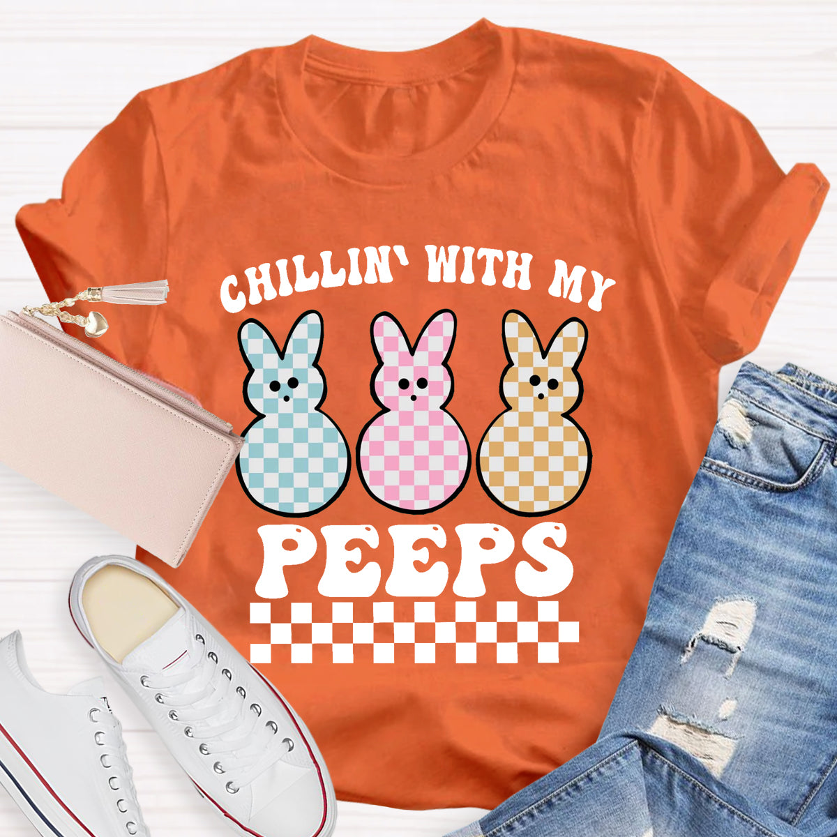 Chillin' With My Peeps T-Shirt