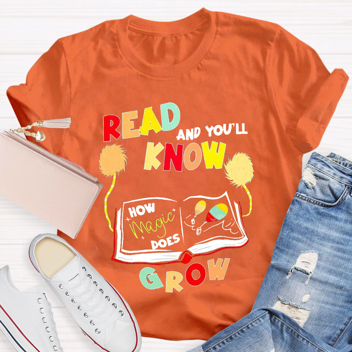 Read And You'Ll Know How Magic Does Grow T-Shirt