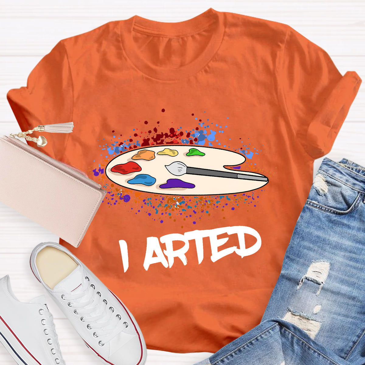 I Arted Teacher T-Shirt