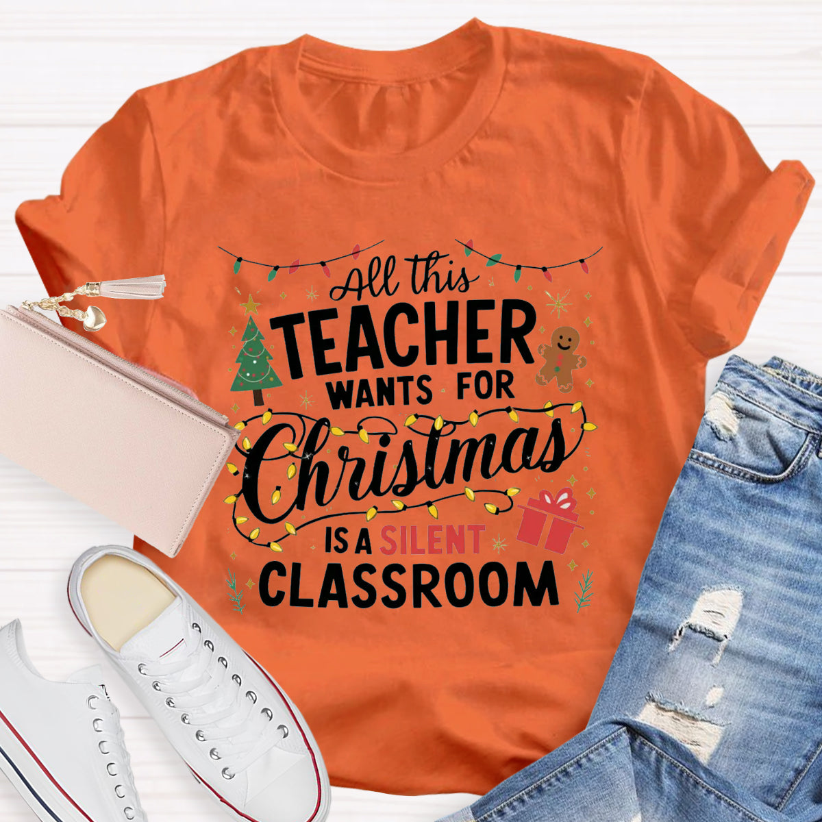 All This Teacher Want For Christmas Is A Silent Classroom Teacher T-Shirt