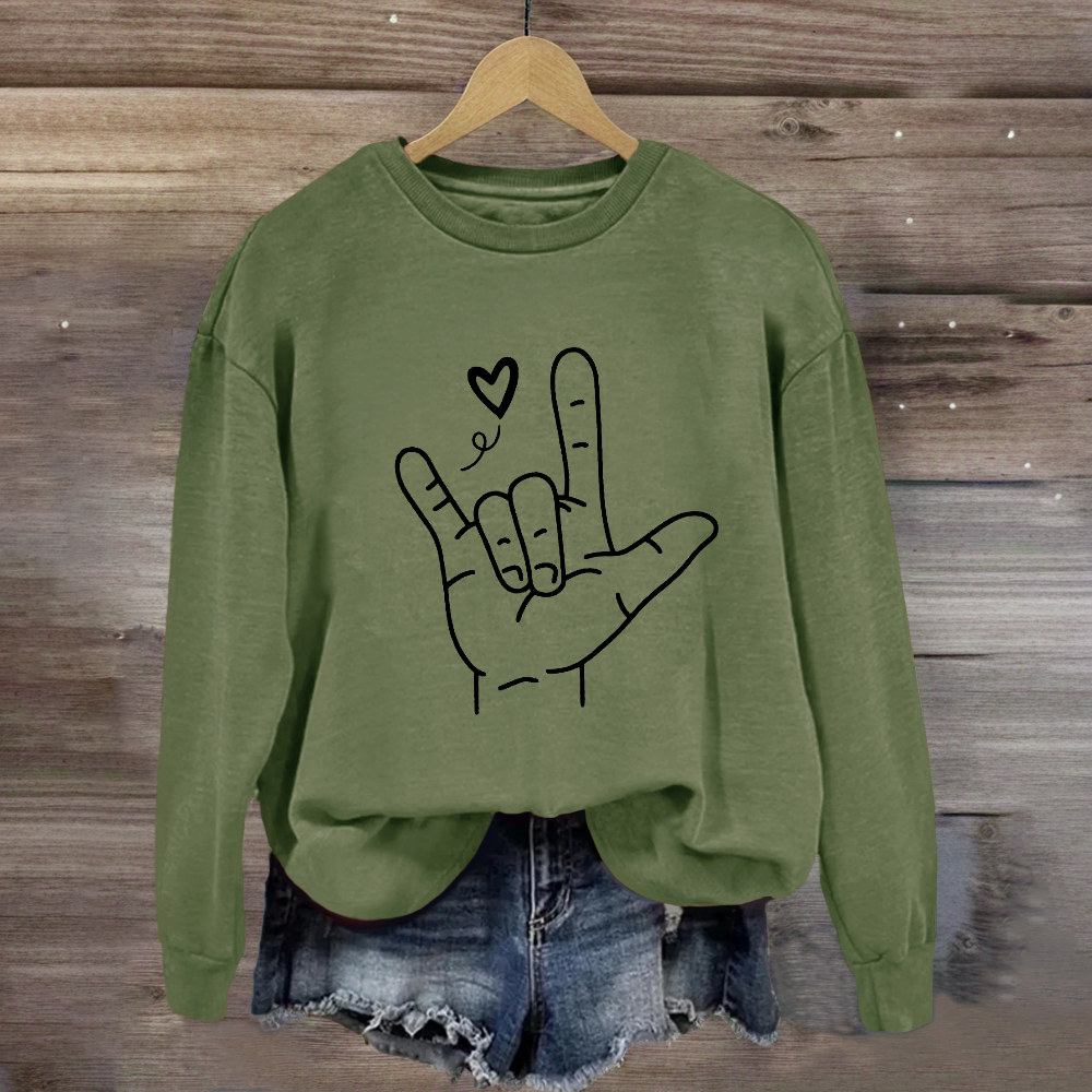 Sign Language Love Needs No Words Sweatshirt