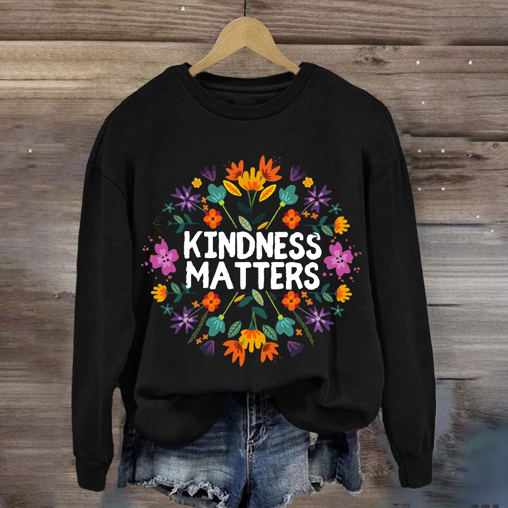 Be Kind Boho Floral Kindness Matters Sweatshirt