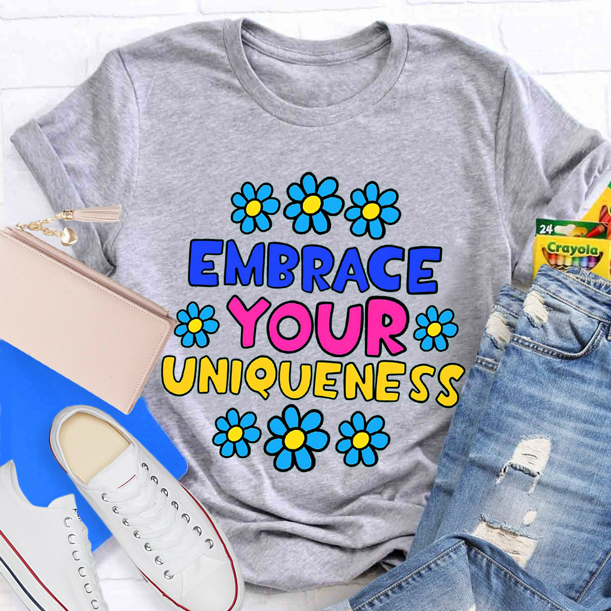 Embrace Your Uniqueness T-Shirt