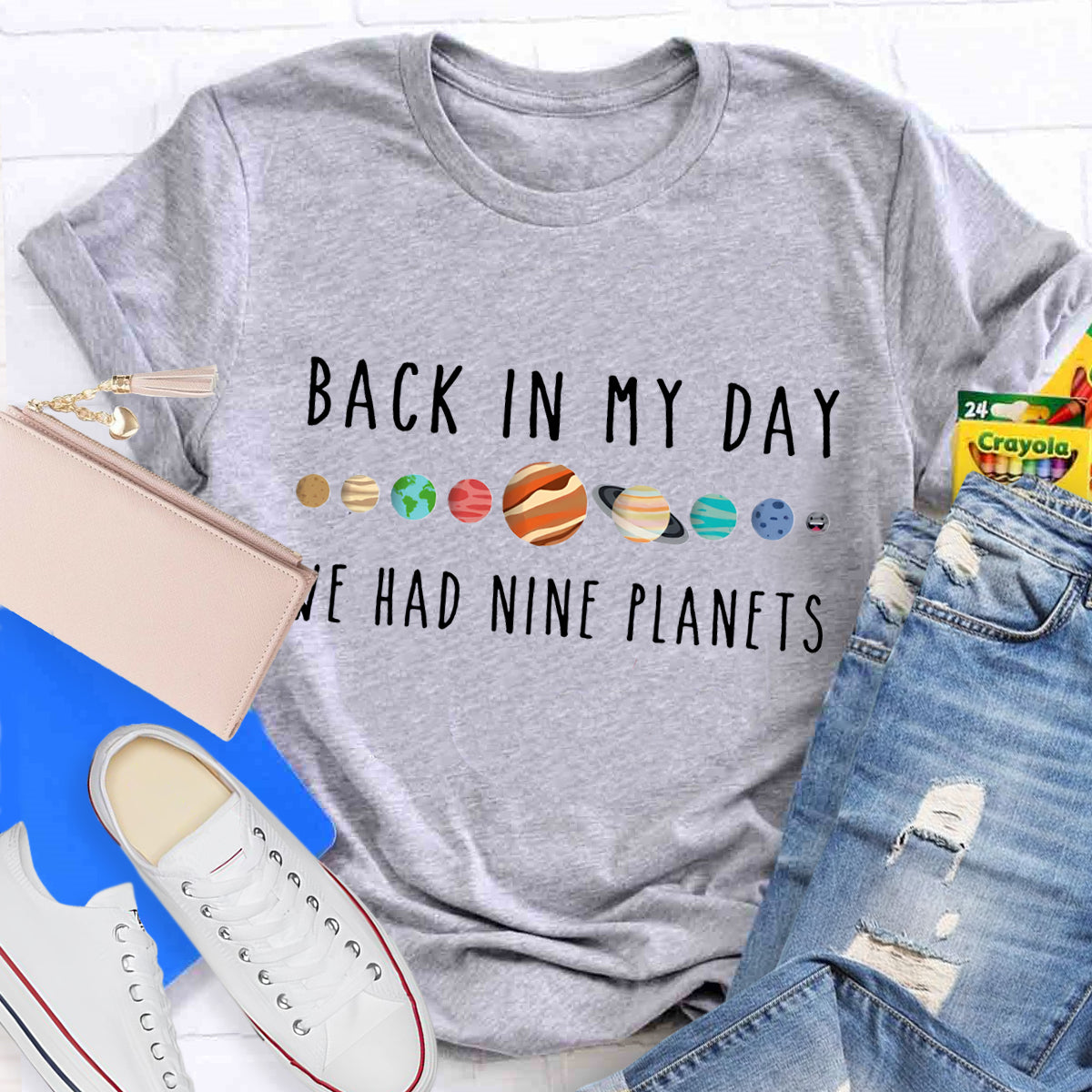 Back In My Day We Had Nine Planets Teacher T-Shirt