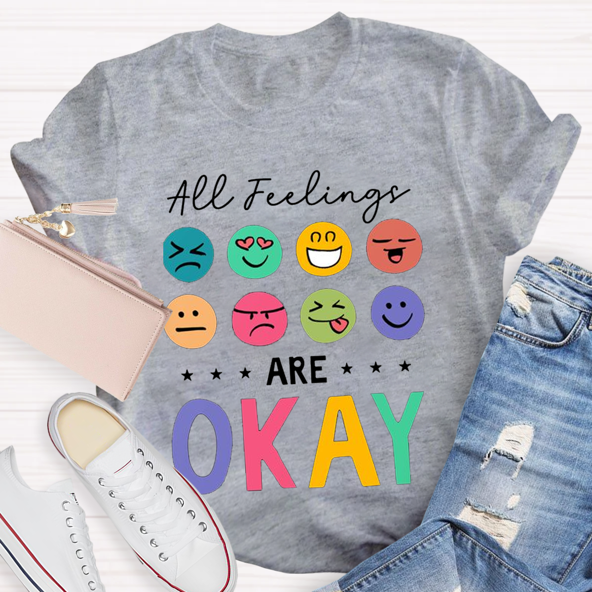 All Feelings Are Ok Teacher T-Shirt