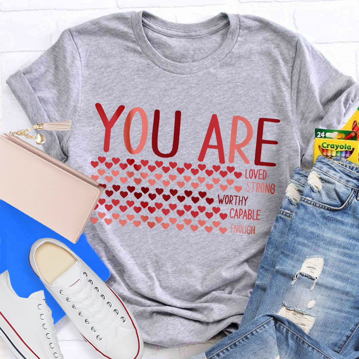 Valentine’s Day You Are Enough, Loved, Worthy T-Shirt