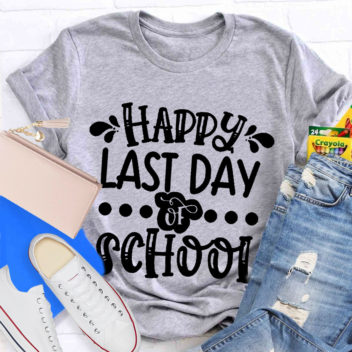 Happy Last Day Of School Teacher Shirt