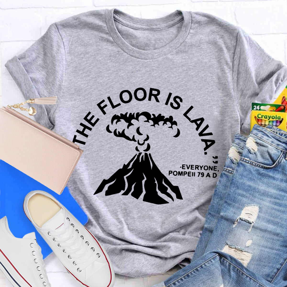 The Floor Is Lava Pompeii History Teacher T-Shirt
