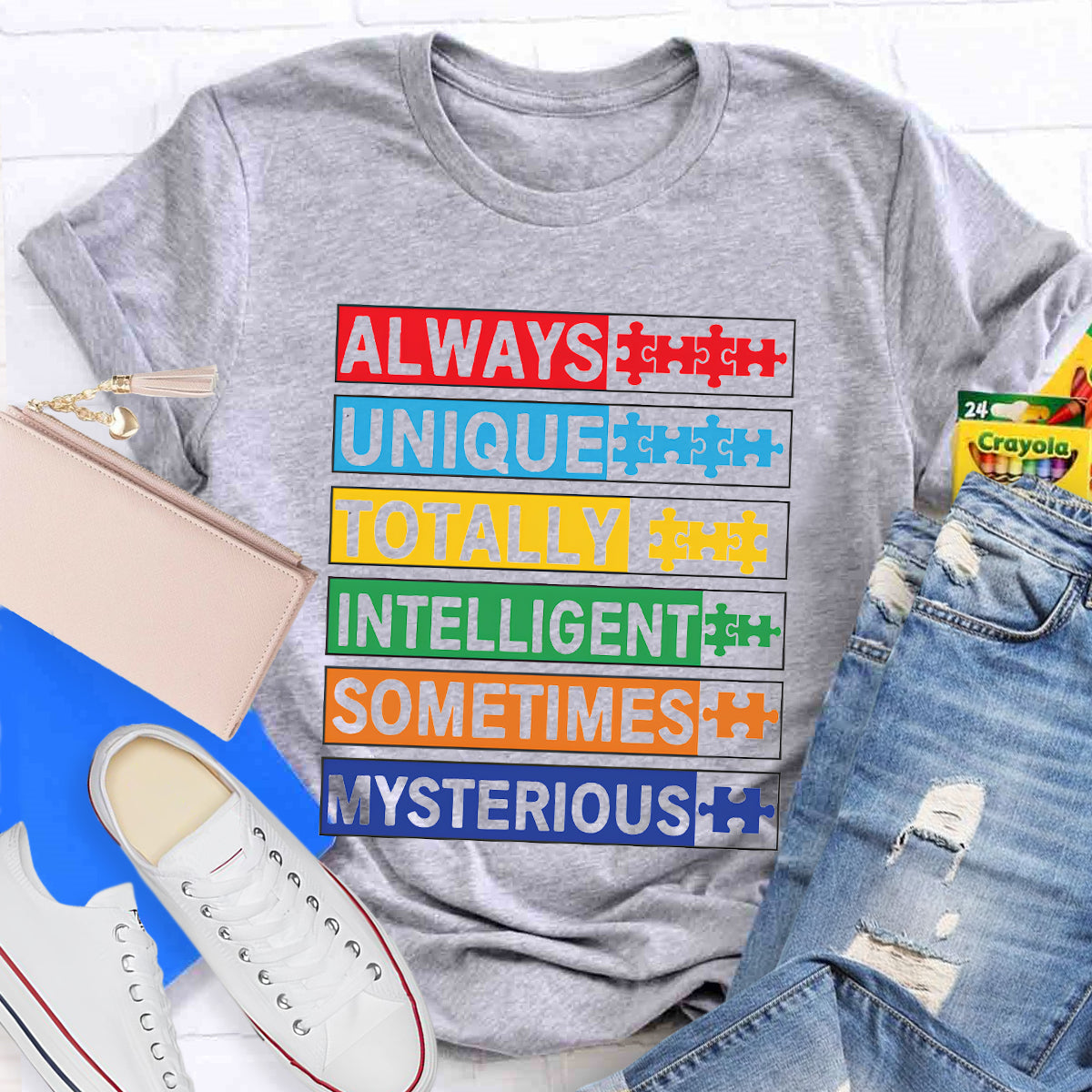 Always Unique Totally Intelligent Sometimes Mysterious T-Shirt