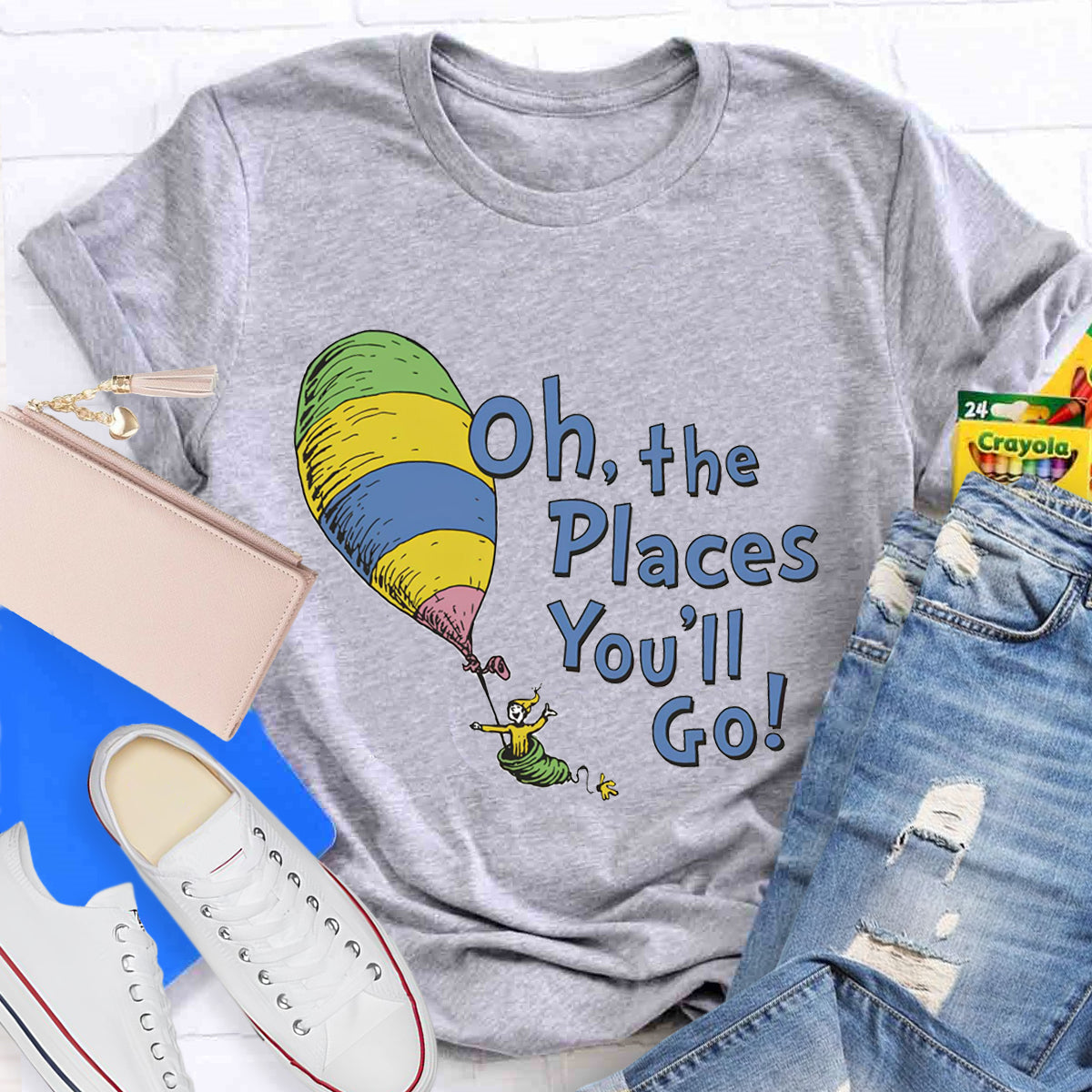 Oh The Places You'll Go T-Shirt