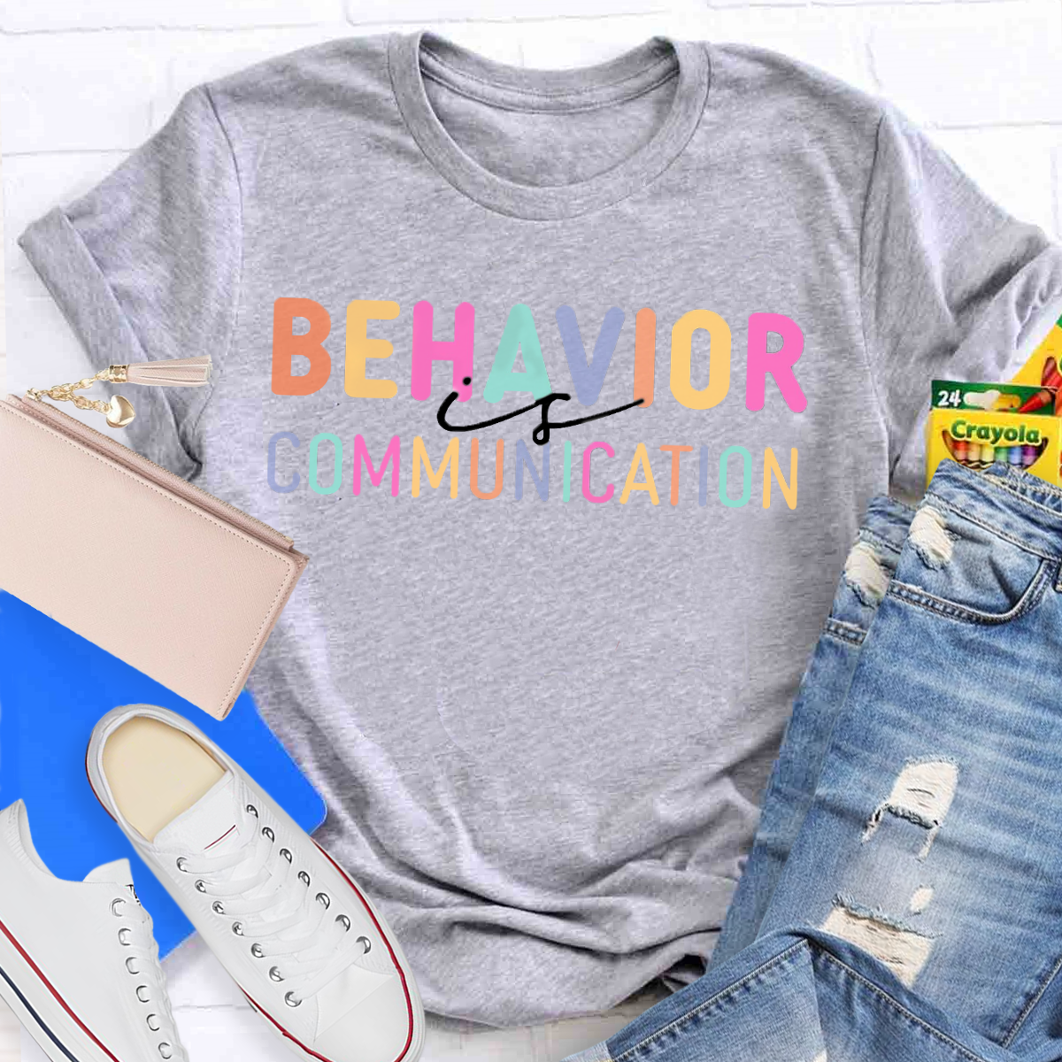 Behavior Is Communication T-Shirt