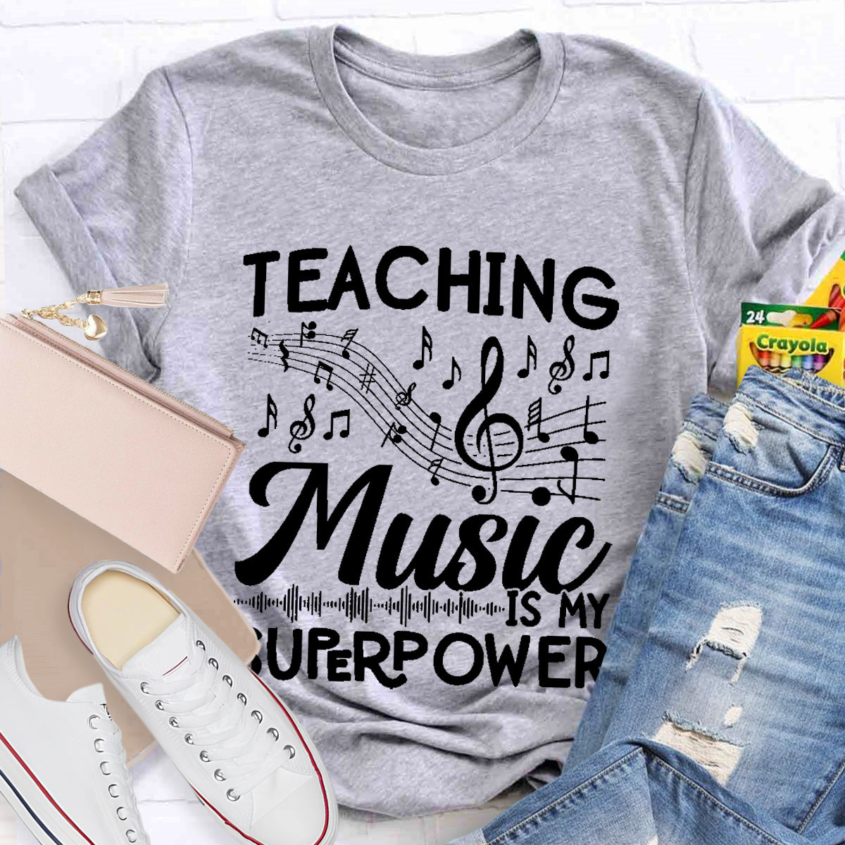 Teaching Music Is My Super Power T-Shirt