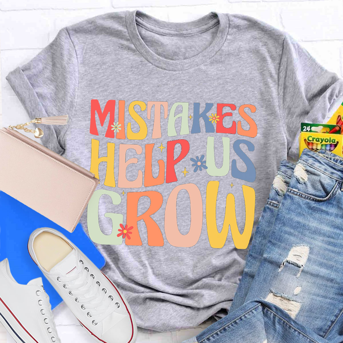 Mistakes Help Us Grow T-Shirt