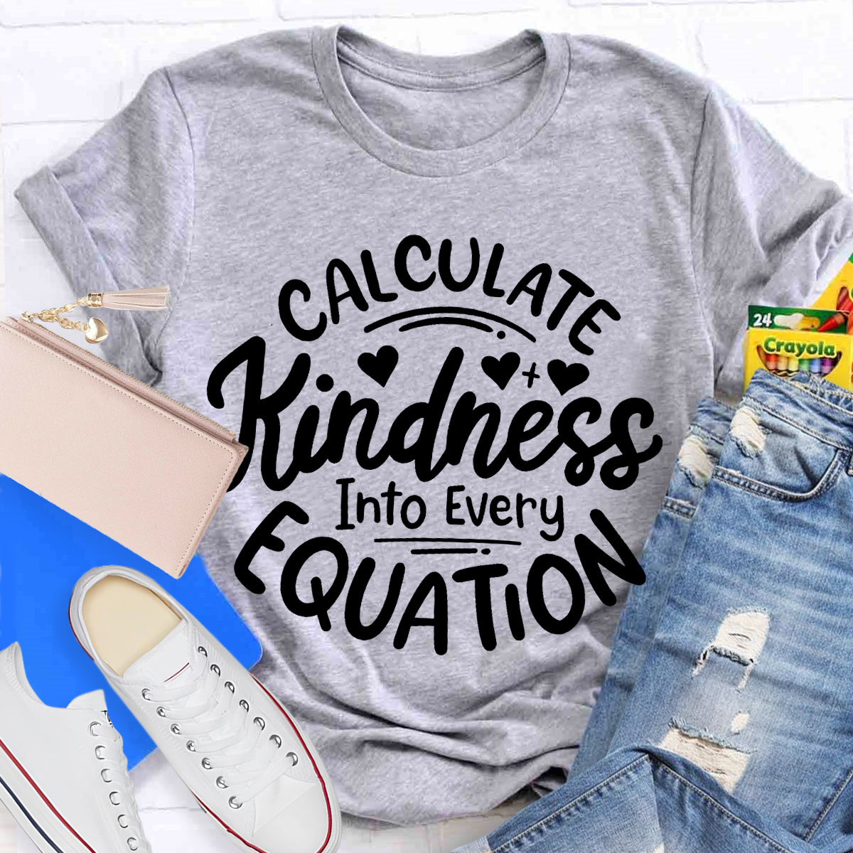 Calculate Kindness Into Every Equation T-Shirt