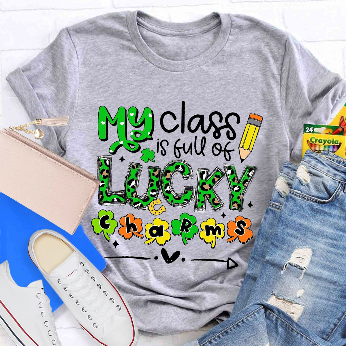 My Class Is Full Of Lucky Charms T-Shirt