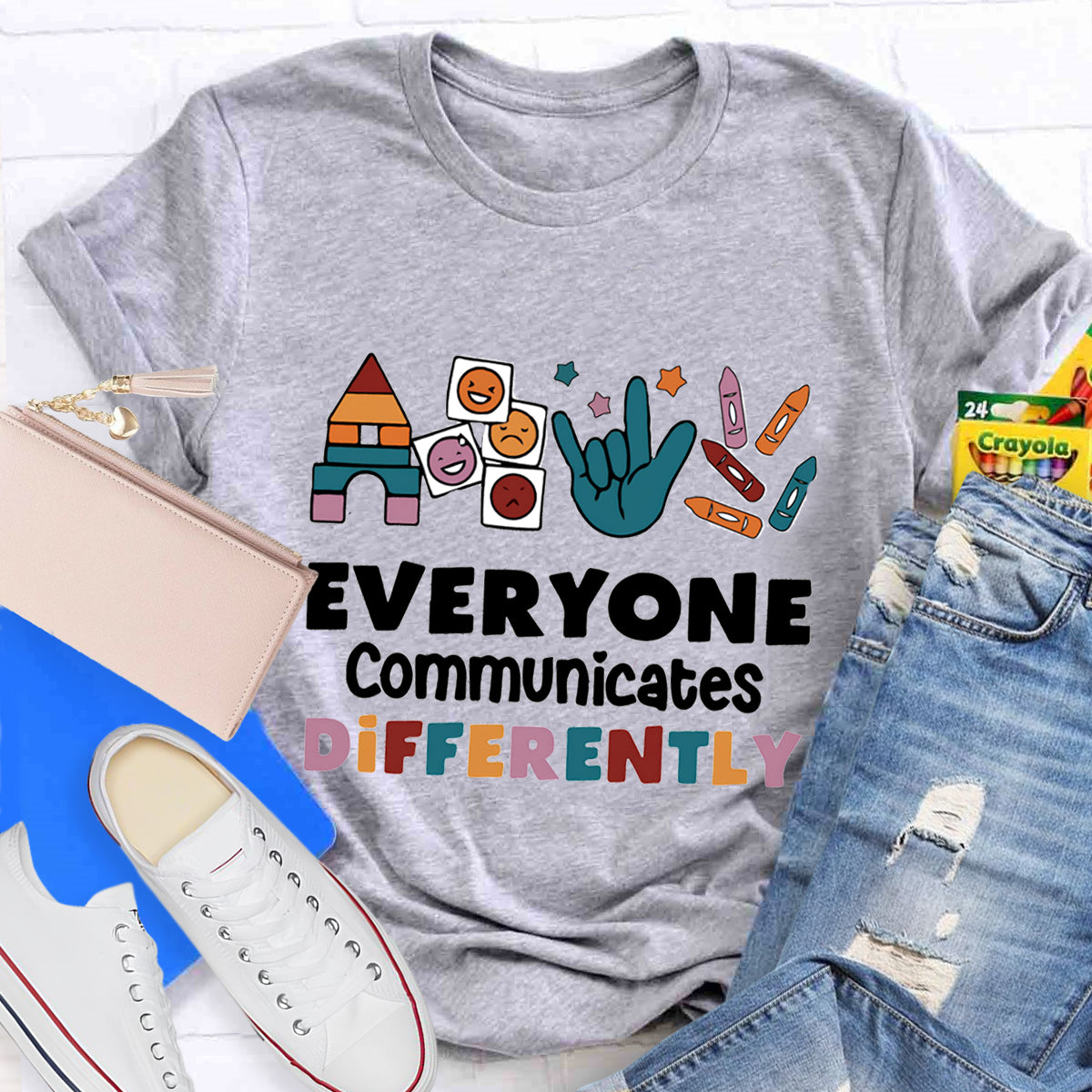 Everyone Communicates Differently T-Shirt