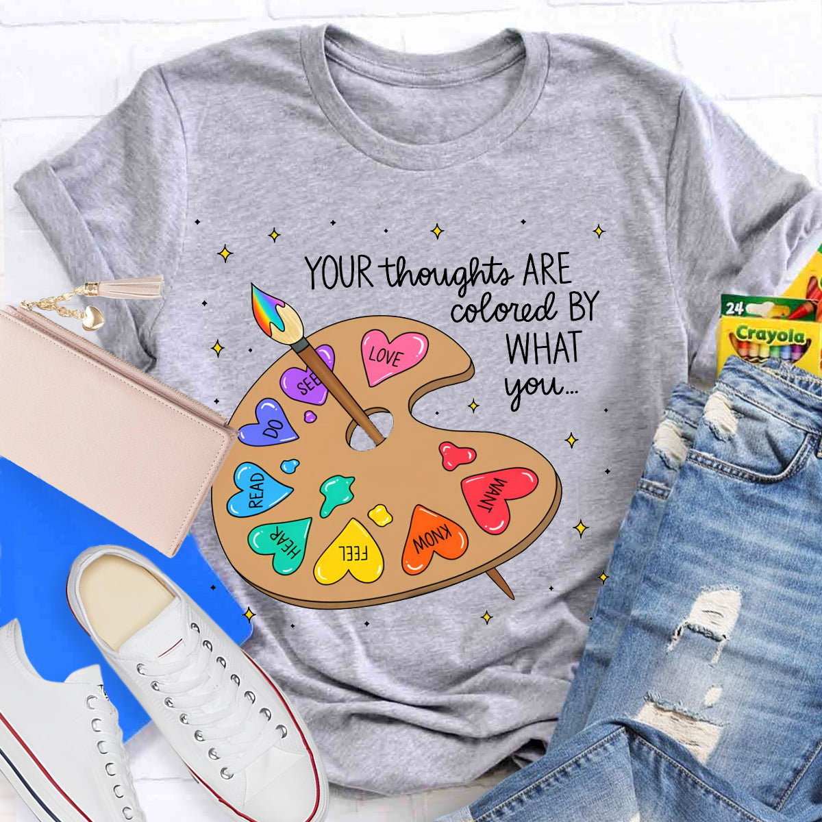 Your Thoughts Are Colored By What You Love What You Read Teacher T-Shirt