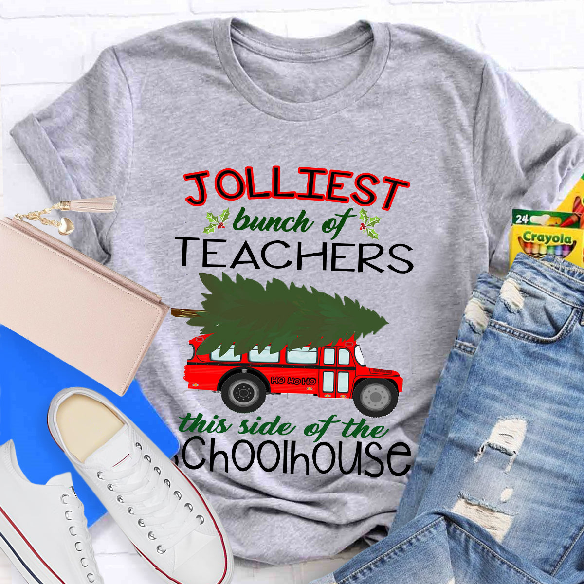 Jolliest Bunch Of Teachers This Side Of The Schoolhouse T-Shirt