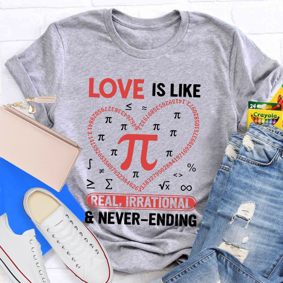 Love Is Like Pi Teacher T-Shirt