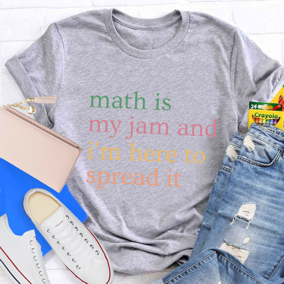 Math Is My Jam And I'M Here To Spread It Teacher T-Shirt