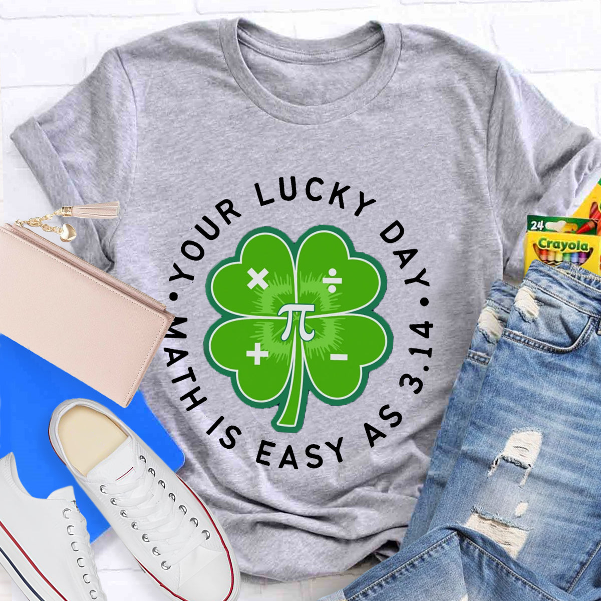 Math Is Easy As 3.14 Your Lucky Day St Patrick's Math Teacher T-Shirt