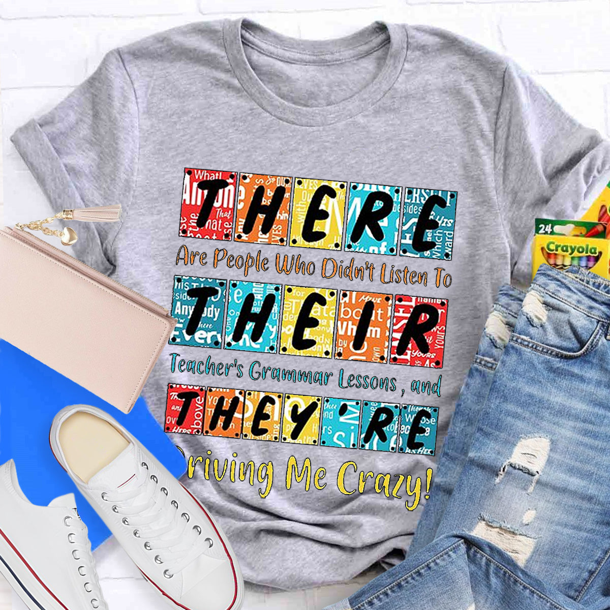 There Their They're English Grammar Funny Teacher T-Shirt