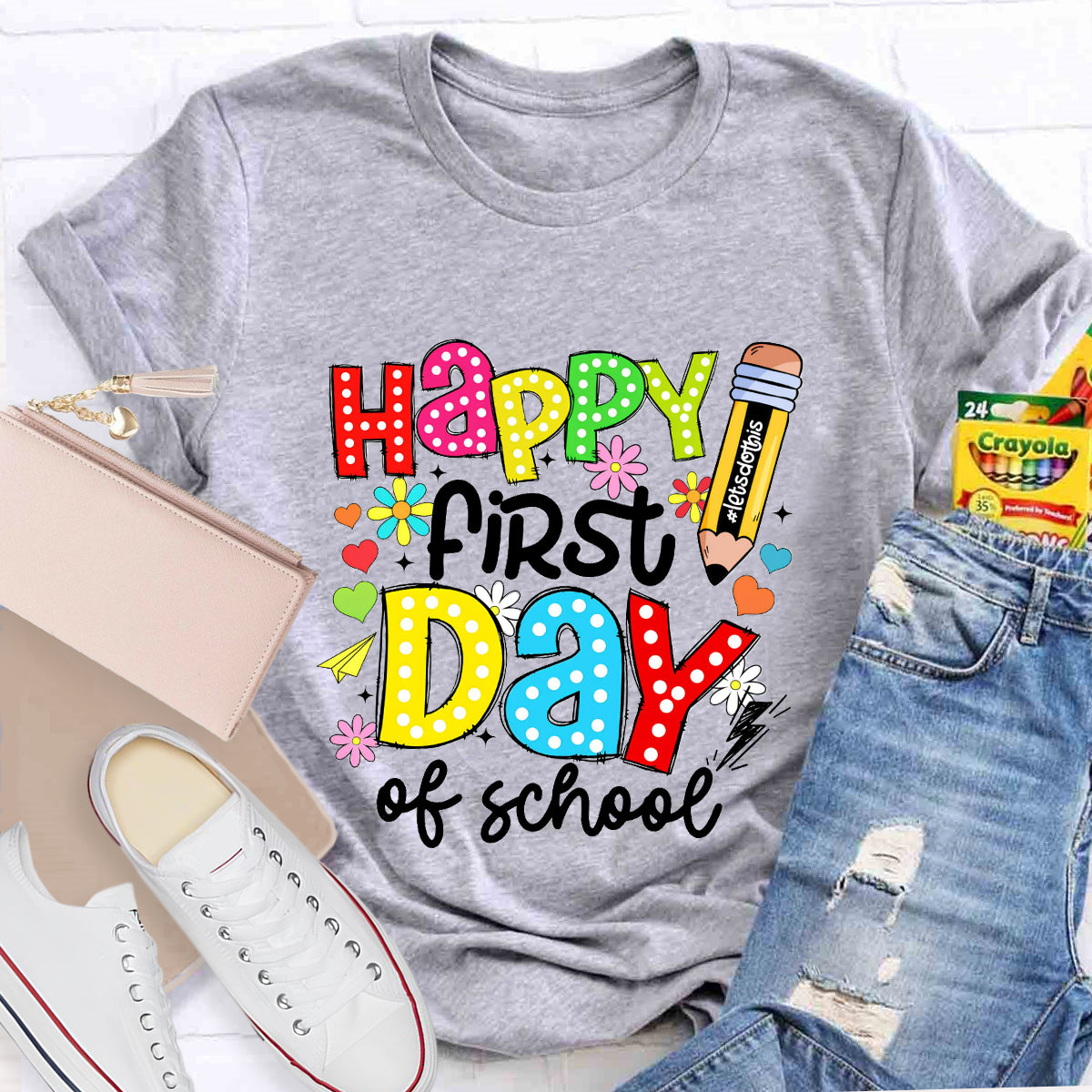Happy First Day Of School T-Shirt