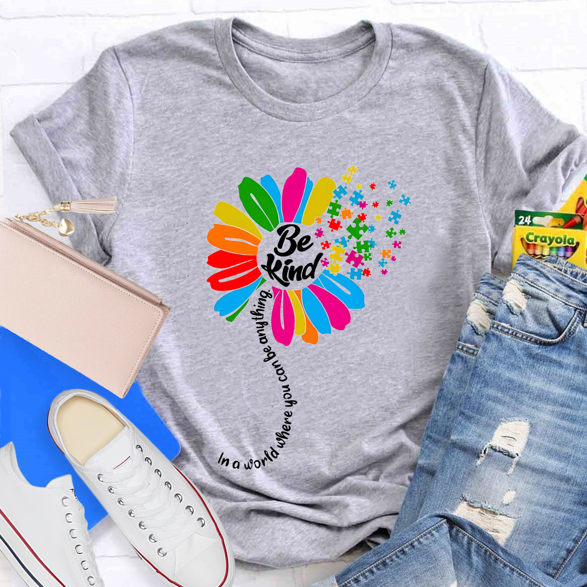 Be Kind In A Word Where You Can Be Anything T-Shirt