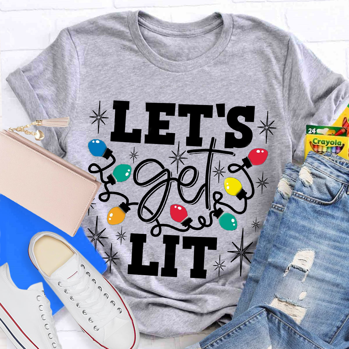 Let's Get Lit  T-Shirt