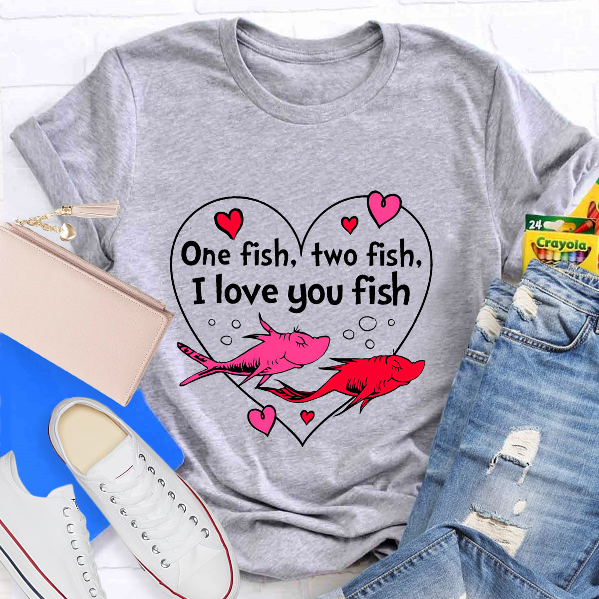 One Fish Two Fish I Love You Fish Teacher T-Shirt