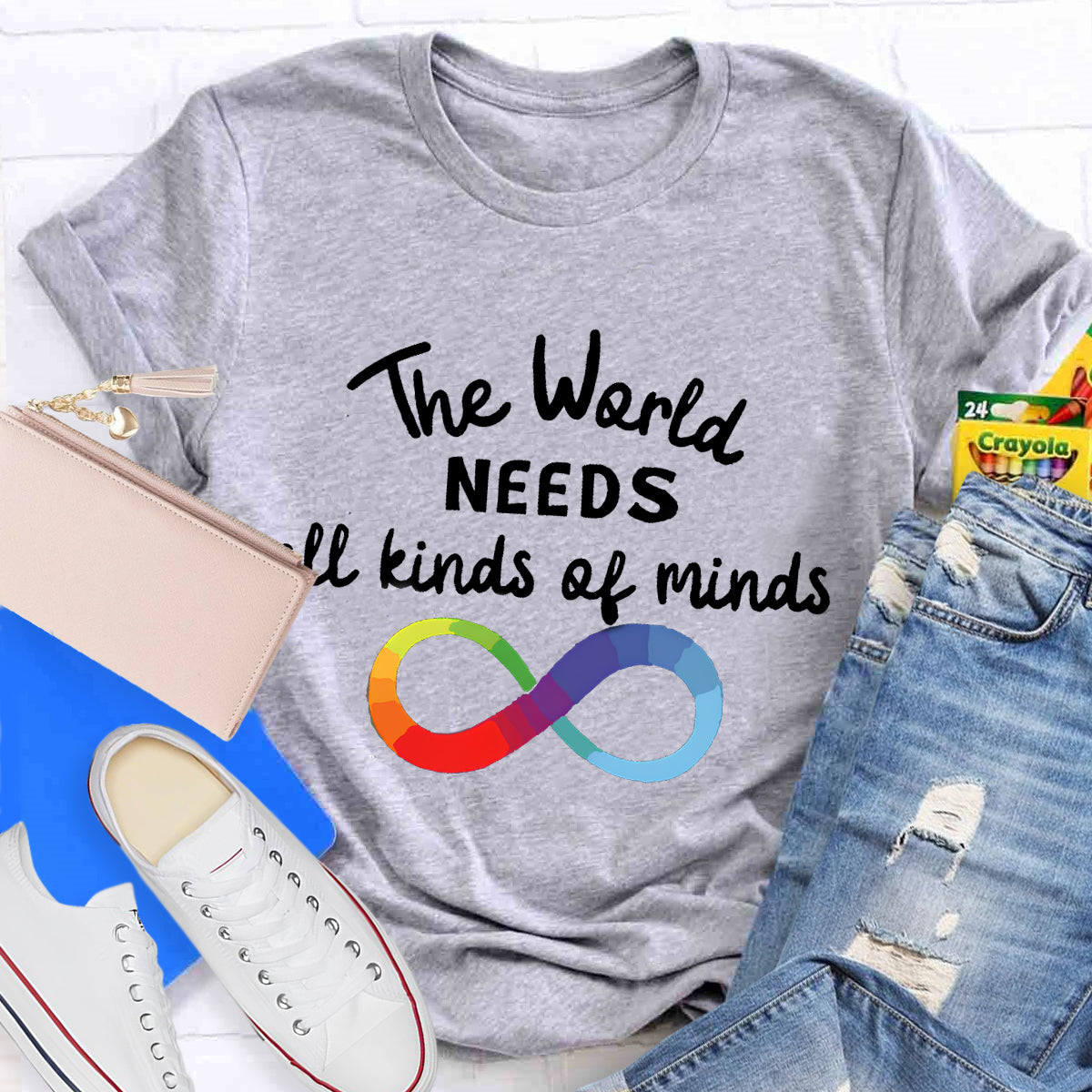 The World Needs All Kinds Of Minds Infinity Symbol T-Shirt