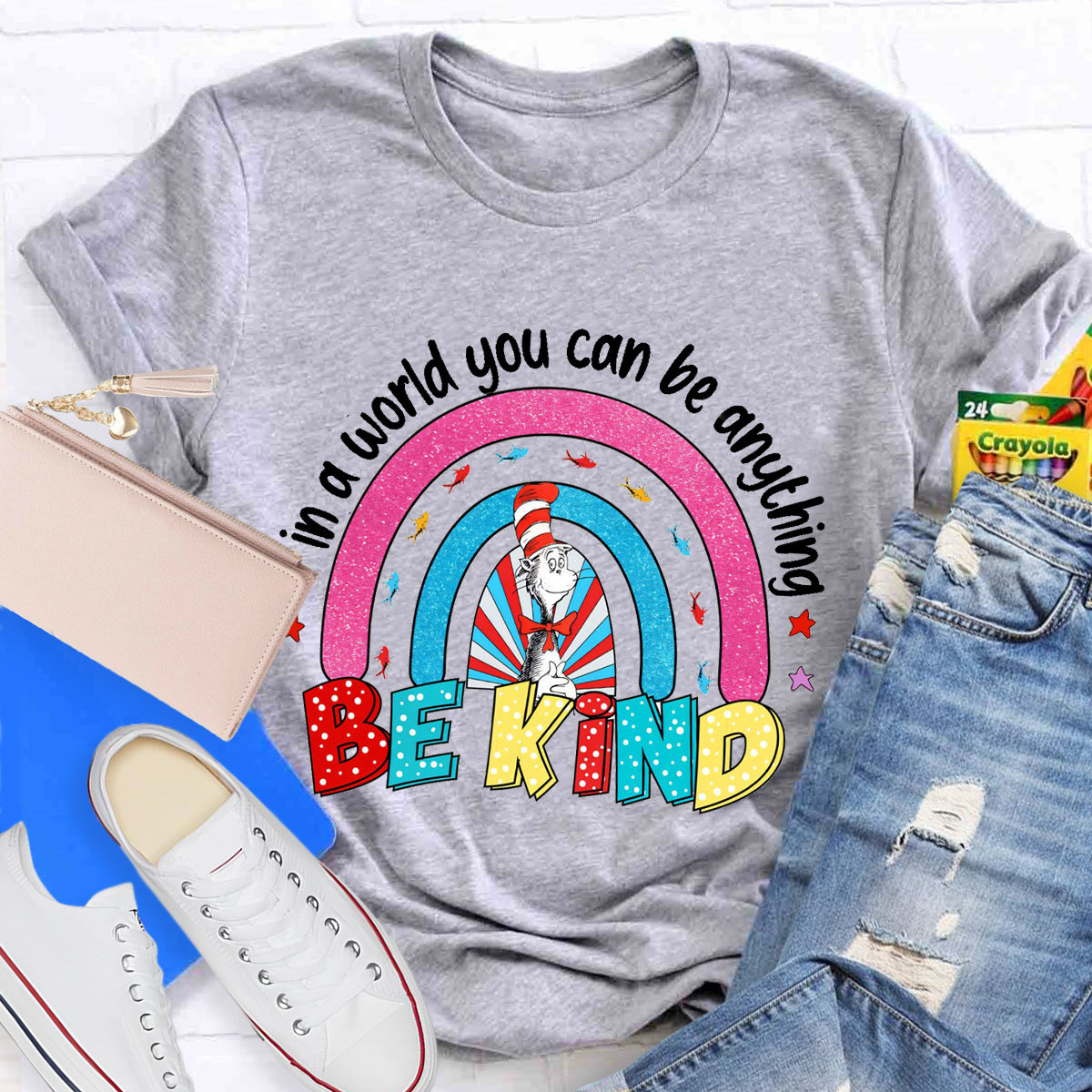 In A World Where You Can Be Anything Be Kind T-Shirt