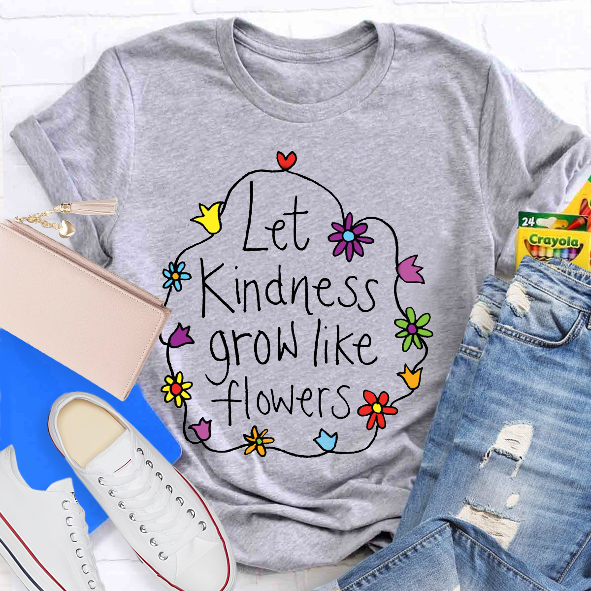 Let Kindness Grow Like Flowers T-Shirt