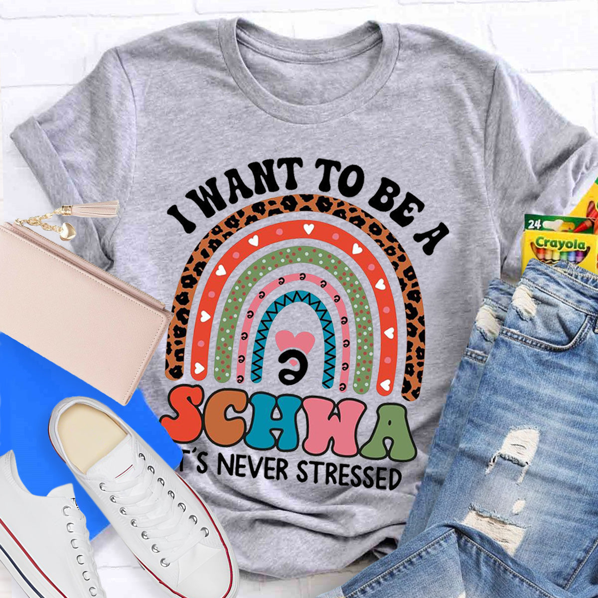 I Want To Be A Schwa It‘s Never Stressed Teacher T-Shirt