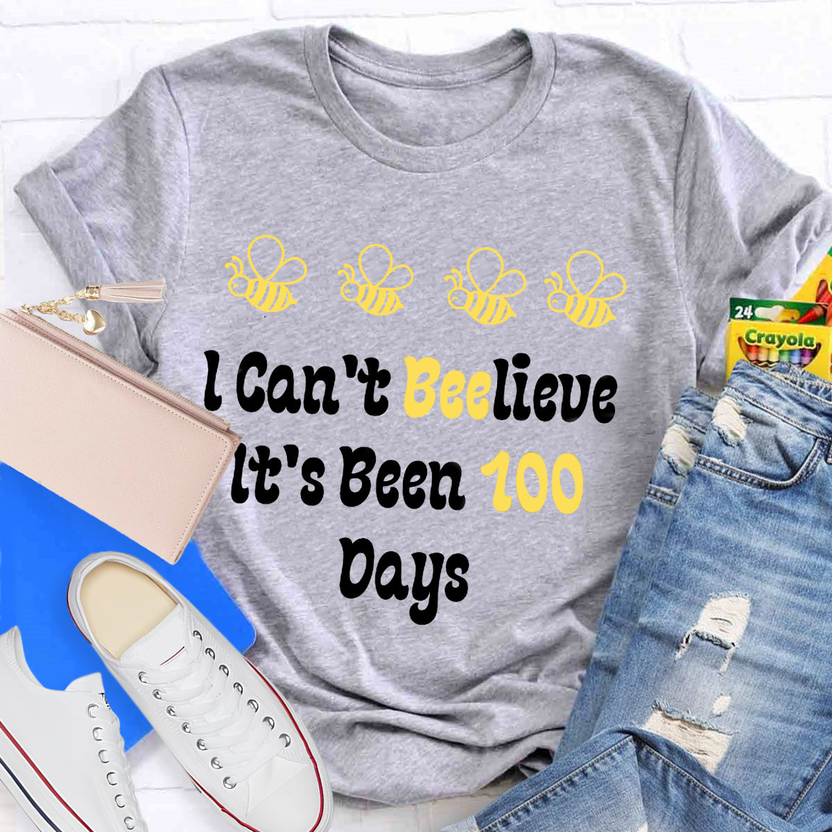 I Can't Believe It's Been 100 Days T-Shirt